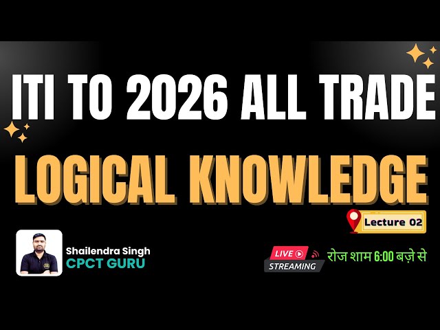 ITI TO 2026 All Trade | ITI TO 2026 Logical Knowledge | ITI TO Reasoning Lecture 02 | ITI TO 2026