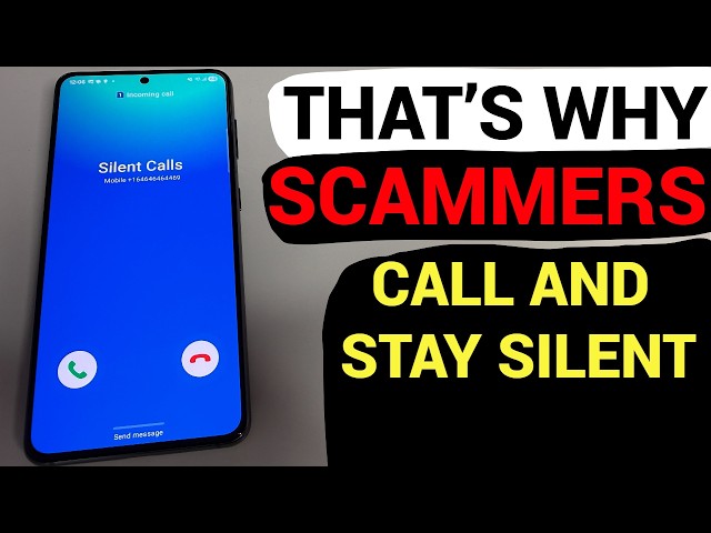 3 Scam Schemes: Why They Call and Say Nothing