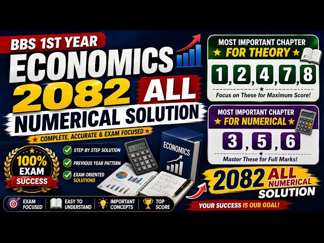 Bbs 1st year Economics 2082 All numerical Solution// Vvi questions