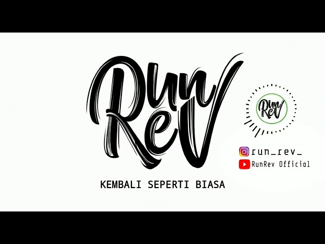 RunRev - Kembali Seperti Biasa [Official Audio]