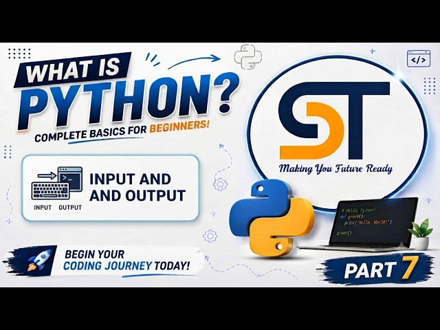 Python Input and Output Tutorial: Master input() and print()- Part 7