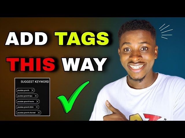 How To Add Tags on YouTube Videos the Right Way to Get More Views | SEO 2025
