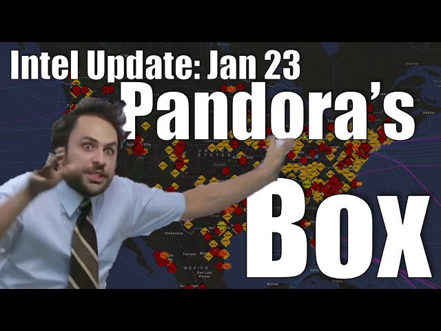 Intel Update - Jan. 23 - Pandora's Box