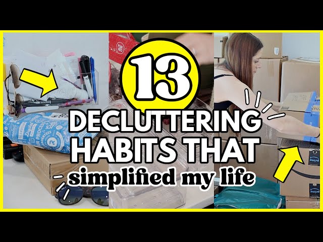 13 Easy Ways to Reduce Clutter 👏🏻 Decluttering Habits To SIMPLIFY Your Home