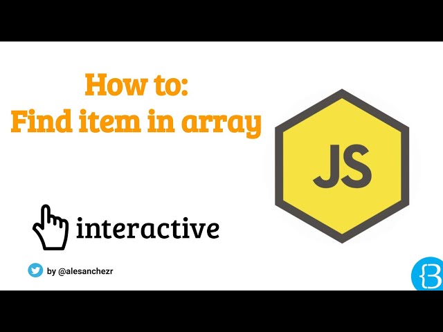 07.1 - Finding string in array using Javascript - JS Arrays