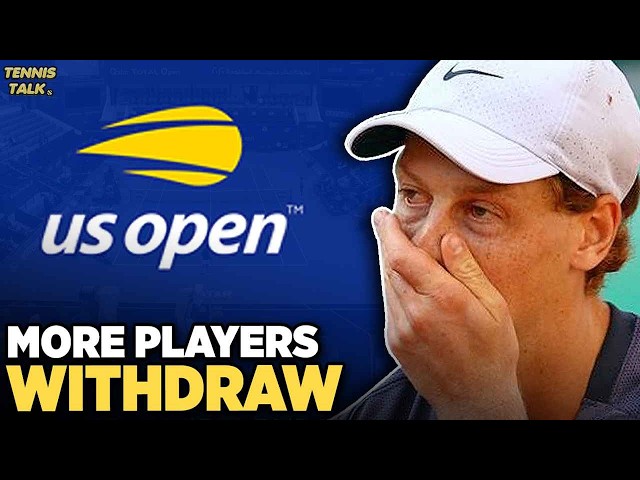 More Players Withdraw from US Open 2026 | Tennis News