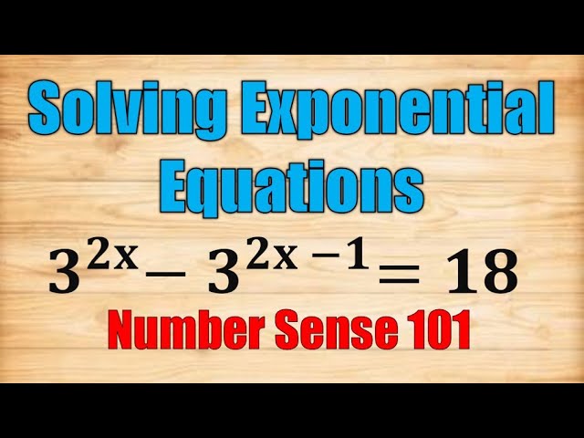 Solving Exponential Equations