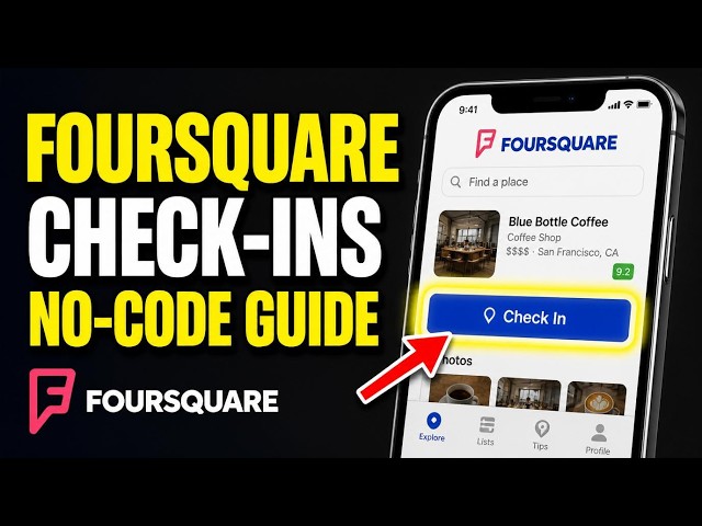 How to enable Foursquare-style check-ins with no-code tools - Complete Guide