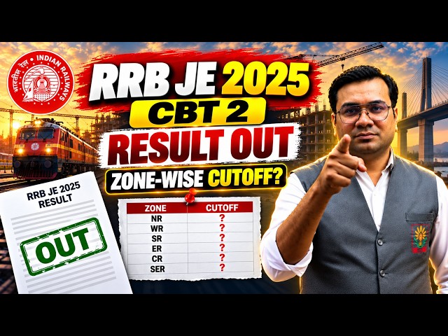 RRB JE CBT 2 Result 2025 Out🔥 RRB JE CBT 2 Zone-wise Cut-off 2025 | Railway CEN 05/2025 Result
