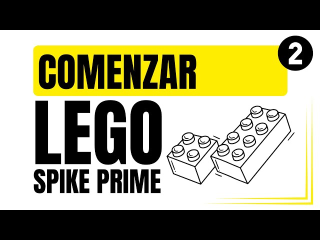 Aprende Robótica desde CERO con LEGO SPIKE Prime | Tutoriales Paso a Paso 2025