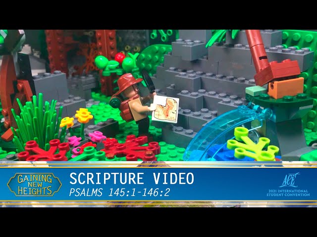 Scripture Video, Psalms 145:1-146:2 - ISC 2021
