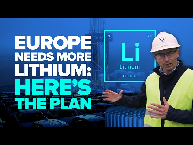 Europe's Lithium Revolution