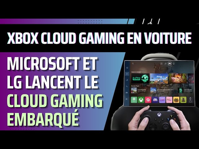 Microsoft & LG Collaborate to Integrate Xbox Cloud Gaming into Connected Vehicles