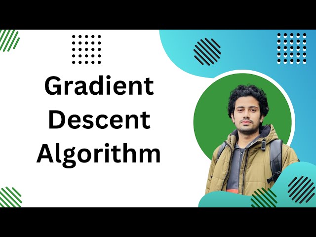 Gradient Descent Algorithm: How Does it Work in Machine Learning | Bangla Tutorial