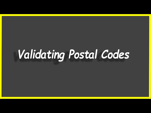 Python Programs #105: Validating Postal Codes