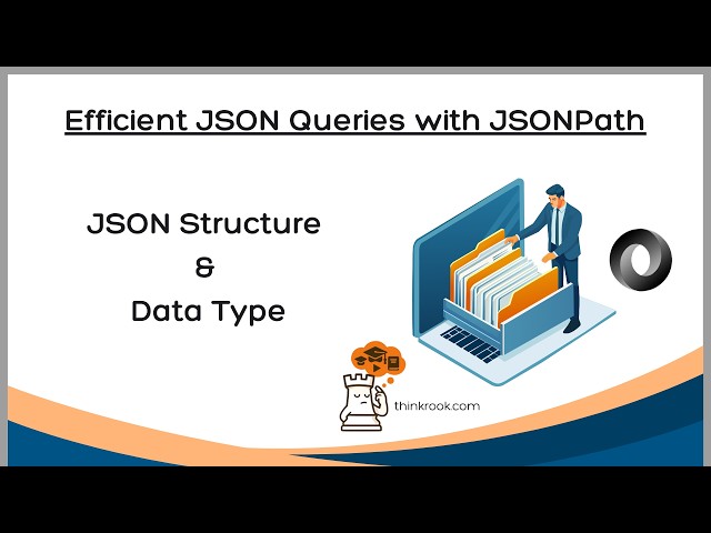 JSON Structure & Data Types | #courses #thinkrook