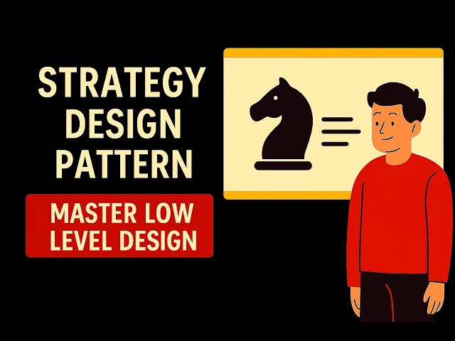 [14] Strategy Design Pattern | Mastering Low-Level Design