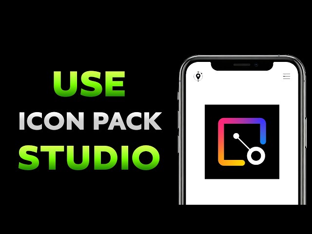 How To Use Icon Pack Studio On Android