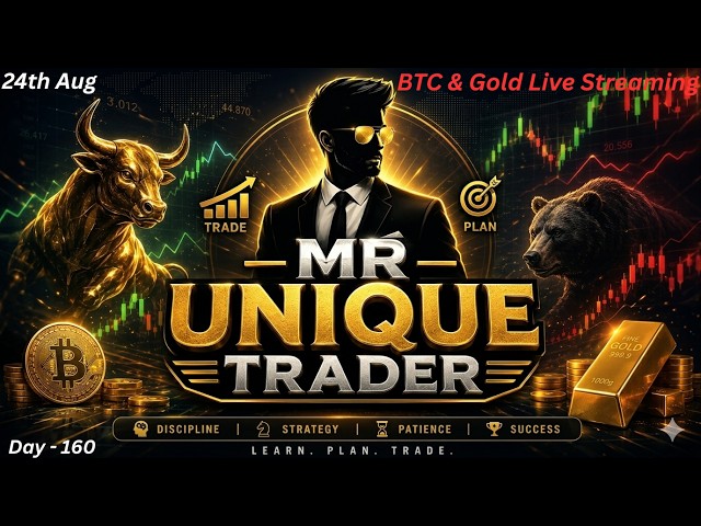 BTC & Gold Live Trading || DAY - 160|| 24th Aug|| Review & Analysis