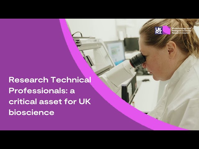 Research Technical Professionals: a critical asset for UK bioscience
