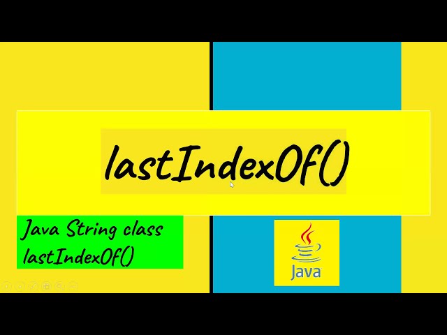 lastindexOf Java ||Beginner Tutorial Java||Java tutorial  beginners||lastIndexOf() method in Java