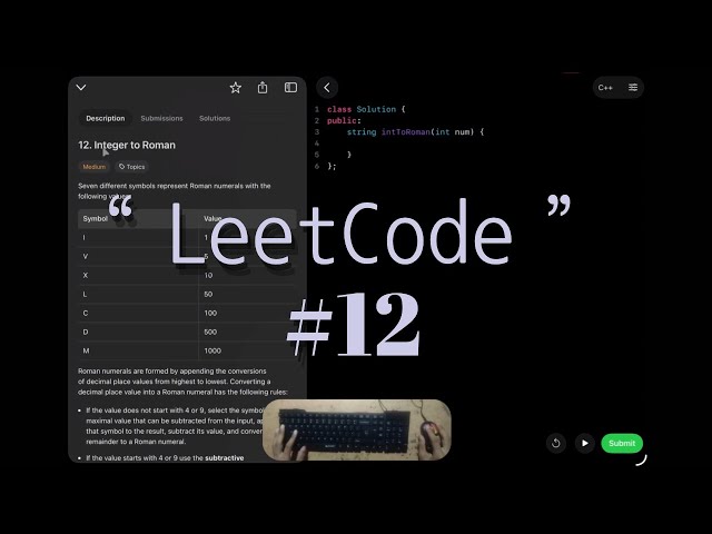 LeetCode 12: “Integer to Roman” | C++ Solution