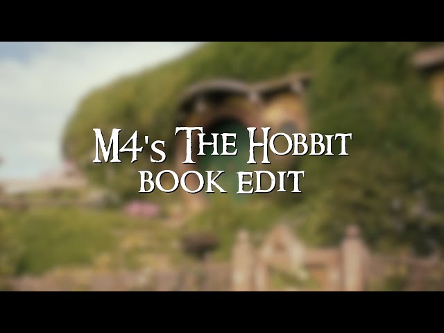The Hobbit (M4's Fan Edit) - Official Trailer (HD)