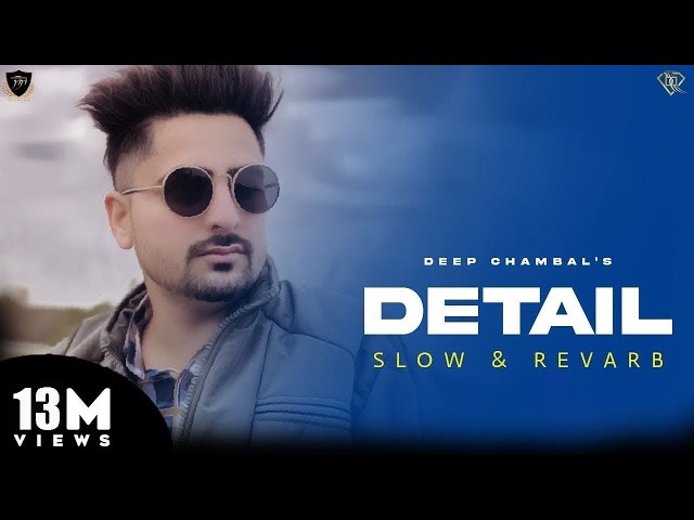 Detail : (Slow & Revarb) Deep Chambal x Judge Records