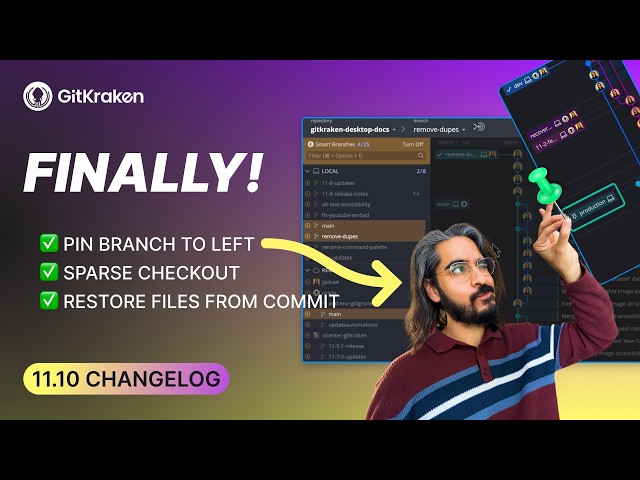 GitKraken Desktop 11.10 Release: Pin Branch, Sparse Checkout, Word Wrap and MORE!