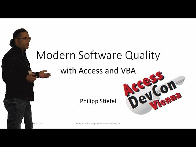 Modern Software Quality with VBA and Access - Live at AccessDevCon 2019