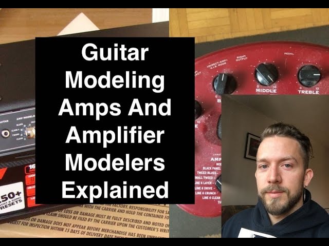 What Is A Guitar Modeling Amp