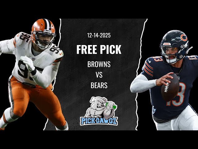 Cleveland Browns vs Chicago Bears 12/14/25 NFL Pick & Prediction | NFL Week 15