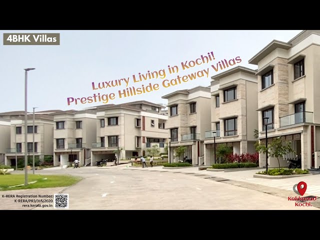 Prestige Hillside Gateway Villas | Luxury Villas in Kochi | Premium Gated Community Living.