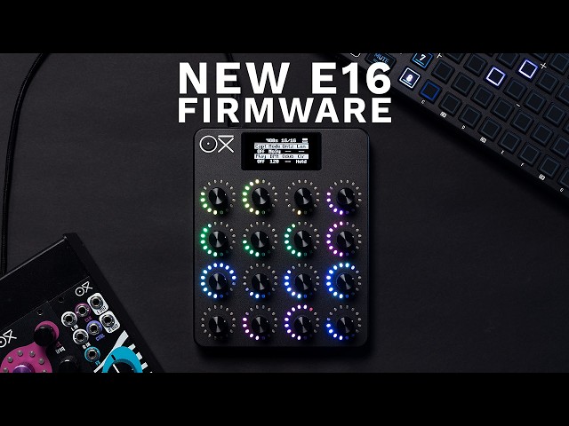 The OXI E16 Gets a Powerful New Looper ( and much more! )