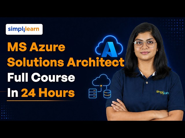 Microsoft Azure Infrastructure Solutions Full Course 2026 | AZ-305 Complete Tutorial | Simplilearn