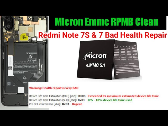Redmi Note 7 & Note 7S Emmc Bad Health Repair | Micron Emmc RPMB Clean Process A To Z