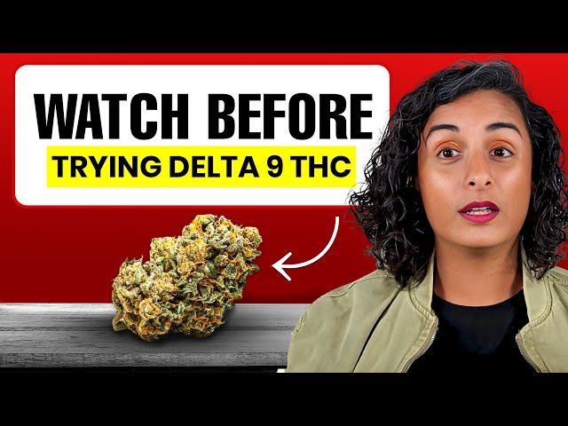 What is Delta 9 THC? Is It Safe and What Does It Feel Like?