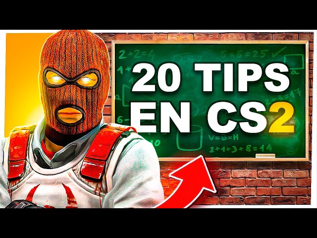 20 TIPS TO IMPROVE IN CS2!