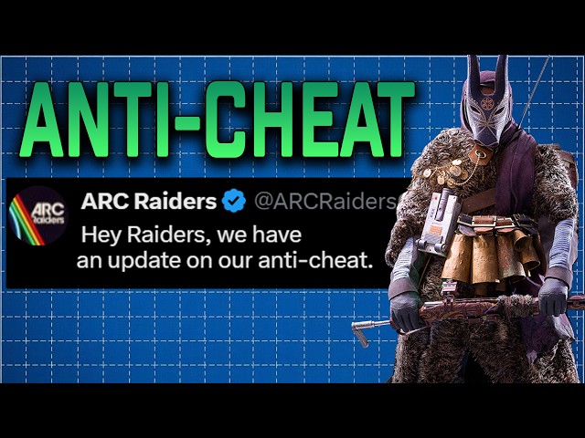 ARC Raiders Anti-Cheat Update!
