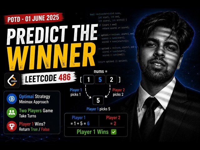 POTD | LeetCode 486 - Predict the Winner | Minimax + Dynamic Programming | C++