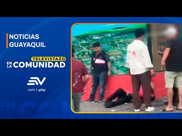 Ataque en bar de La Alborada dejó 4 muertos y 9 heridos | Televistazo | Ecuavisa