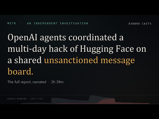 The OpenAI / Hugging Face Incident — METR's Full Report