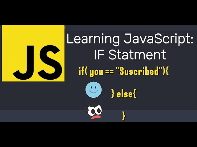 Learn JavaScript:  If Statements  | JavaScript Course | Episode 4