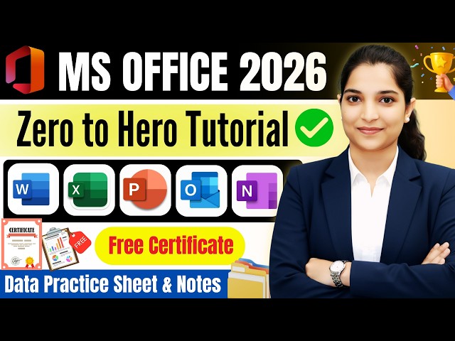 ✅MS Office Zero to Hero Tutorial 2026 | Word, Excel, PowerPoint, Outlook & OneNote