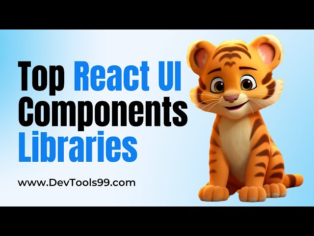 Top React UI Components Libraries #devtools99 #react #reactjs #ui #uicomponents #coding