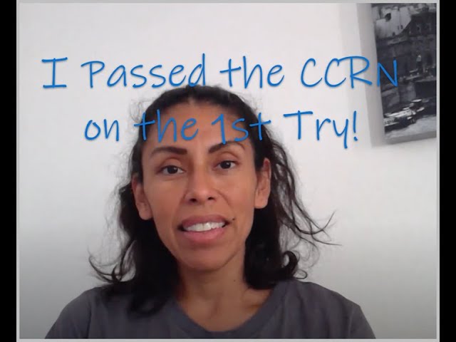 How I Passed the CCRN Exam on the First Try!