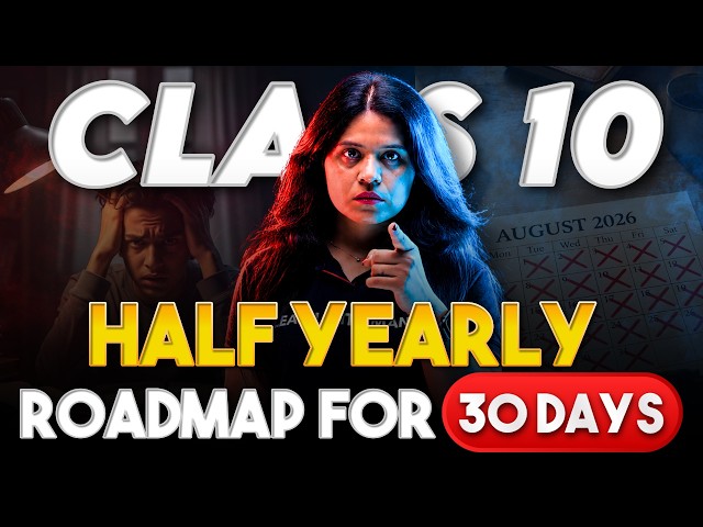 Class 10 - How To Score 95% Marks In Half Yearly In 30 Days? | Mansi Ma'am
