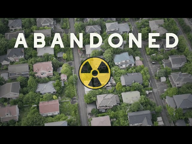 The Radioactive Ghost Neighborhoods of Fukushima | 160,000 Evacuated