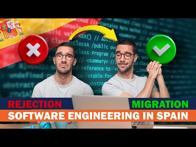 Immigrate to Spain as a Software Engineer | Software Developer Jobs in Spain