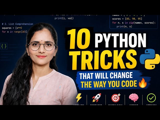 10 Python Tricks That Will Change The Way You Code